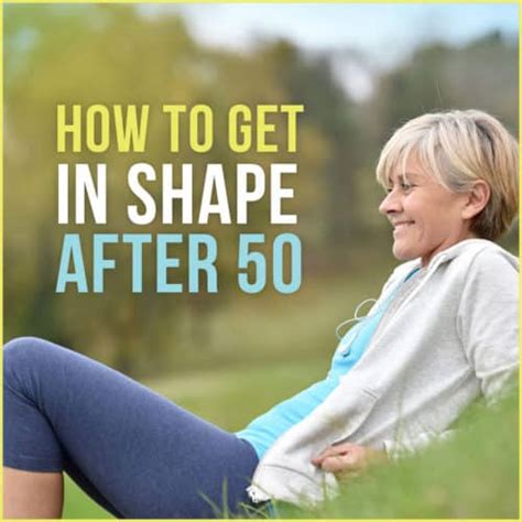 getting in shape at 50.